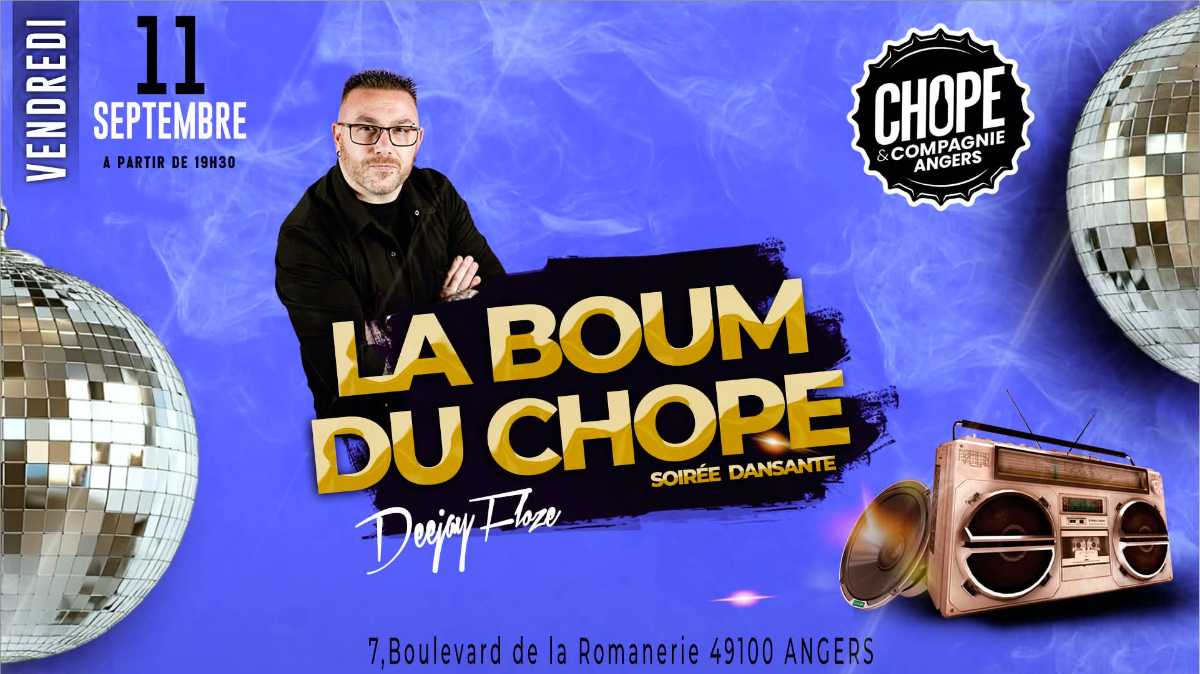 La Boum du Chope